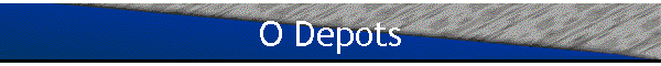 O Depots