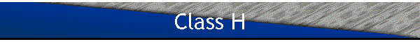 Class H