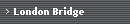 London Bridge