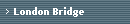 London Bridge 