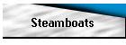 Steamboats