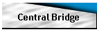 Central Bridge