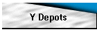 Y Depots