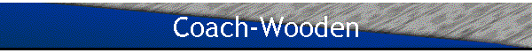 Coach-Wooden