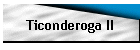 Ticonderoga II