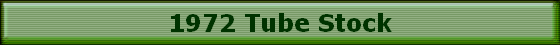 1972 Tube Stock