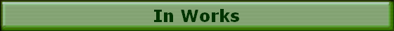 In Works