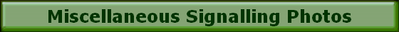 Miscellaneous Signalling Photos
