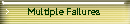 Multiple Failures