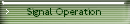 Signal Operation