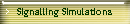 Signalling Simulations