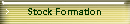 Stock Formation