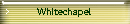 Whitechapel