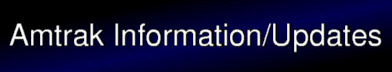 Amtrak Info/Updates