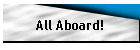 All Aboard!